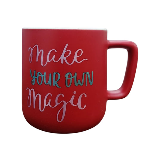 Red Ceramic Mug Make Your Own Magic